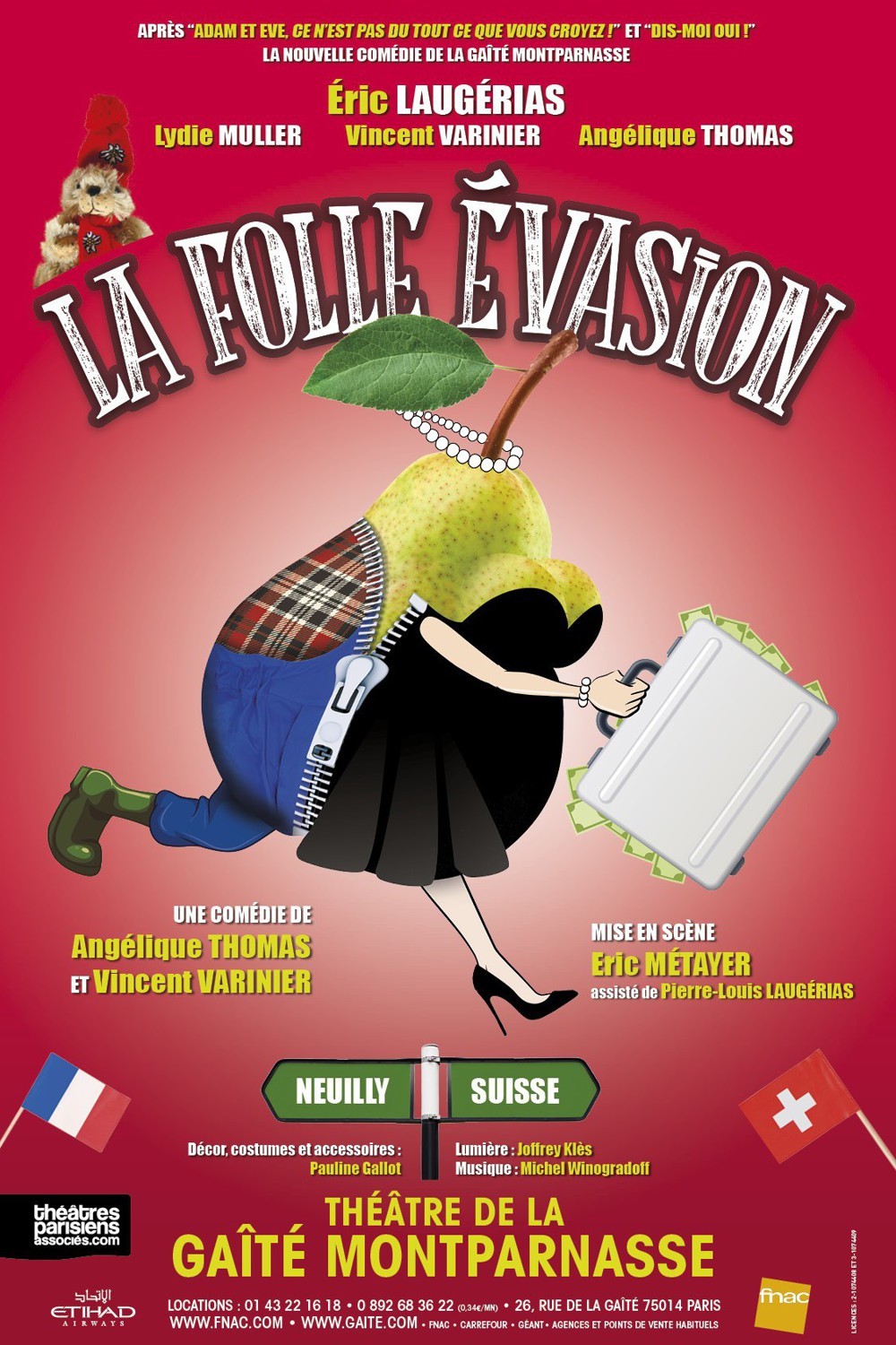 La folle évasion